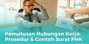 Aturan Pemutusan Hubungan Kerja Archives - Blog Gadjian